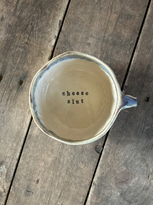 Cheese slut mug