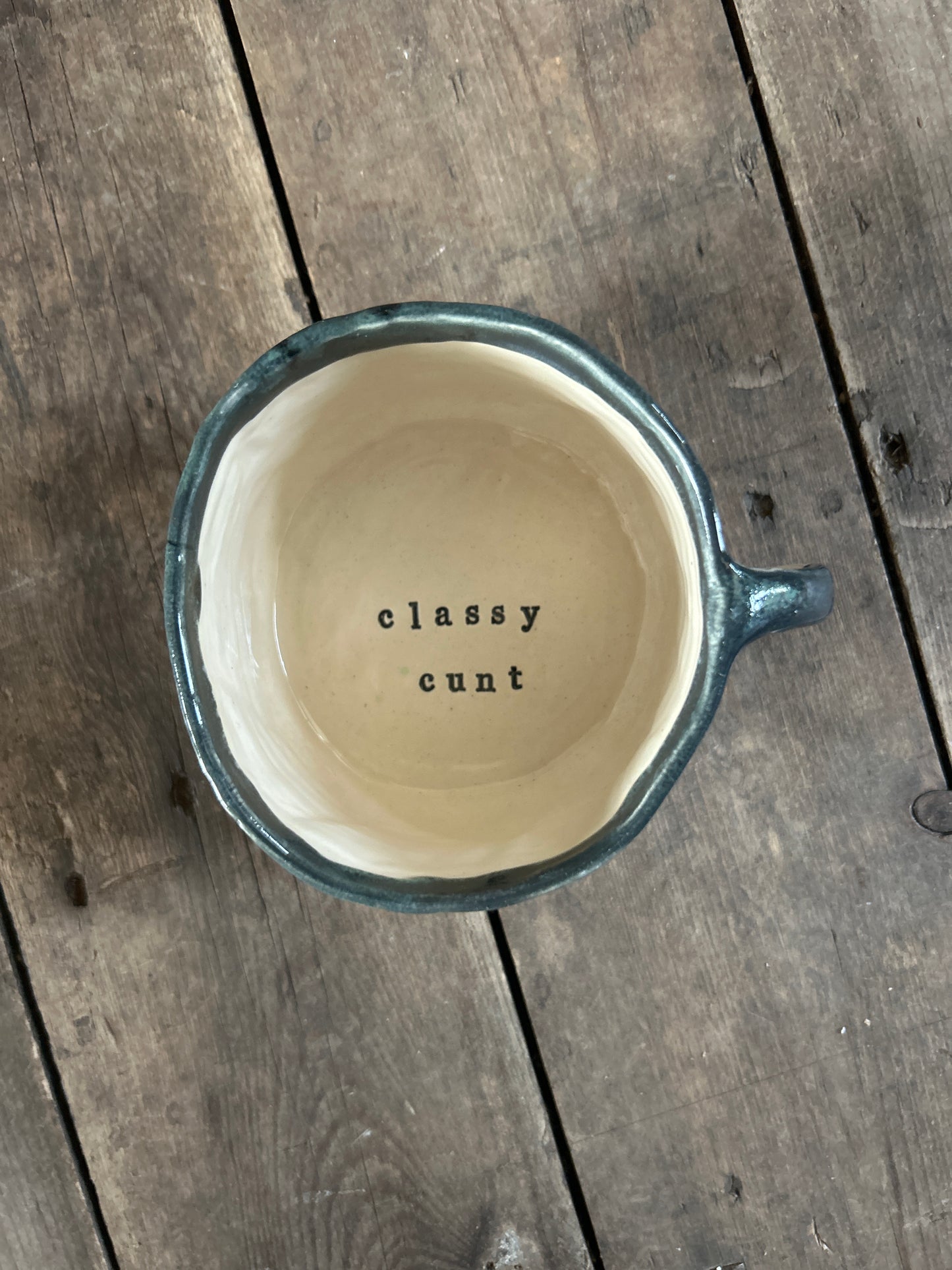 Classy cunt mug